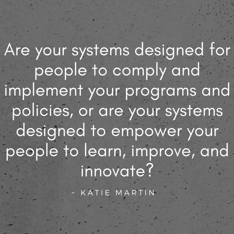 Are your systems designed for people to